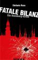 Fatale Bilanz