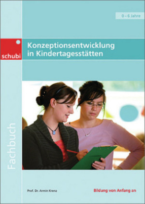 Konzeptionsentwicklung in Kindertagesstätten