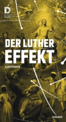 Der Luthereffekt, Kurzführer