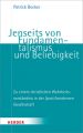 Jenseits von Fundamentalismus und Beliebigkeit