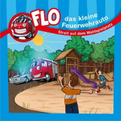 Flo, das kleine Feuerwehrauto - Streit auf dem Waldspielplatz