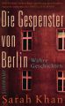 Die Gespenster von Berlin