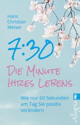 7:30 - Die Minute Ihres Lebens