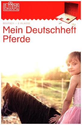 mein Pferde-Deutschheft 2. Klasse