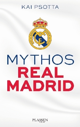 Mythos Real Madrid