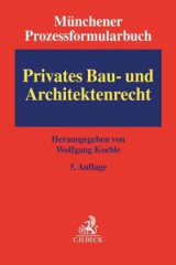 Privates Bau- und Architektenrecht