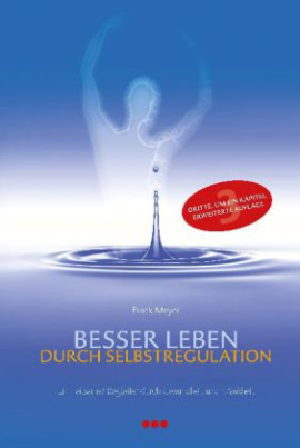 Besser leben durch Selbstregulation