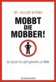 Mobbt die Mobber!