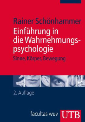 Einführung in die Wahrnehmungspsychologie