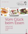 Vom Glück beim Essen