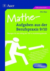 Mathe-Aufgaben aus der Berufspraxis 9/10