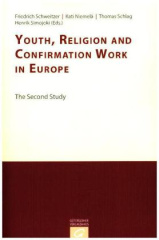 Youth, Religion and Confirmation Work in Europe: The Second International Study