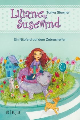 Liliane Susewind - Ein Nilpferd auf dem Zebrastreifen