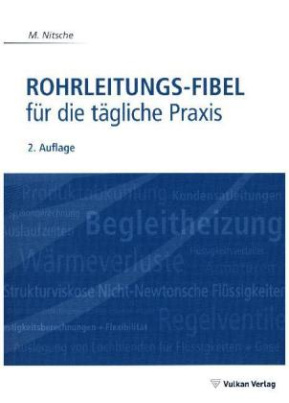 Rohrleitungs-Fibel für die tägliche Praxis