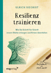 Resilienz trainieren