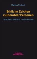 Ethik im Zeichen vulnerabler Personen