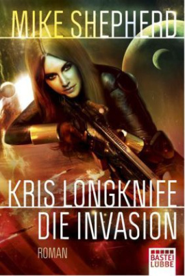 Kris Longknife: Die Invasion