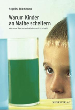 Warum Kinder an Mathe scheitern