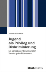 Jugend als Privileg und Diskriminierung