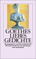 Goethes Liebesgedichte