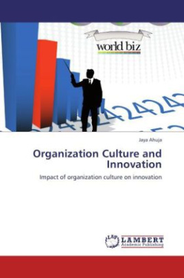 Organization Culture and Innovation