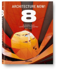 Architecture Now!. Architektur heute. L'architecture d'aujourdhui. Vol.8