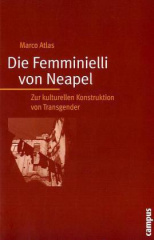 Die Femminielli von Neapel