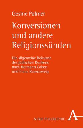 Konversionen und andere Religionssünden