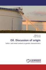 Oil. Discussion of origin