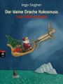 Der kleine Drache Kokosnuss feiert Weihnachten