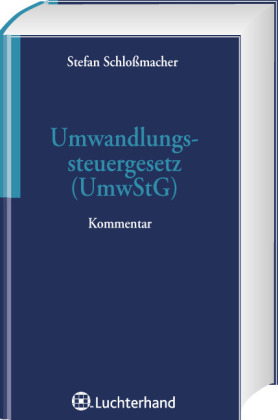 Kommentar zum Umwandlungssteuergesetz (UmwStG)