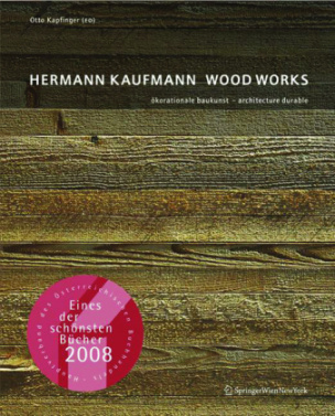 Hermann Kaufmann - Wood Works