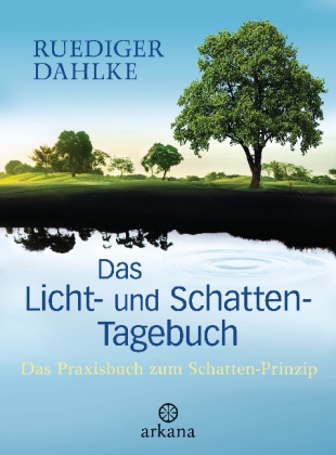 Das Licht- und Schatten-Tagebuch