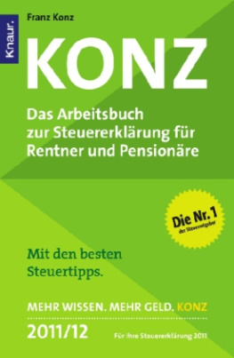 Konz, Das Arbeitsbuch zur Steuererklärung für Rentner und Pensionäre 2011/12