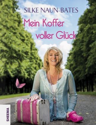 Mein Koffer voller Glück