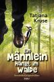 Ein Männlein hängt im Walde