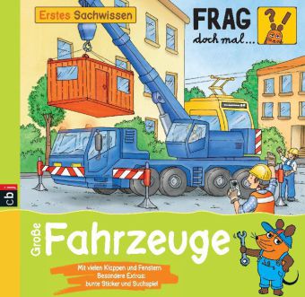 Frag doch mal . . . die Maus! Große Fahrzeuge