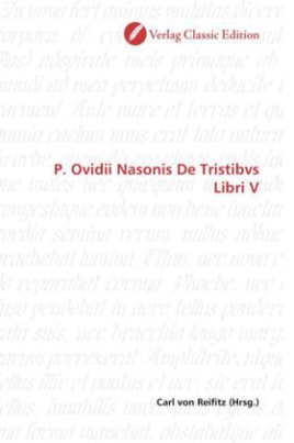 P. Ovidii Nasonis De Tristibvs Libri V