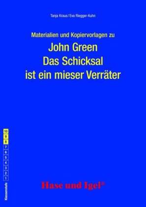 Materialien und Kopiervorlagen zu John Green: Das Schicksal ist ein mieser Verräter