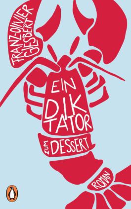 Ein Diktator zum Dessert