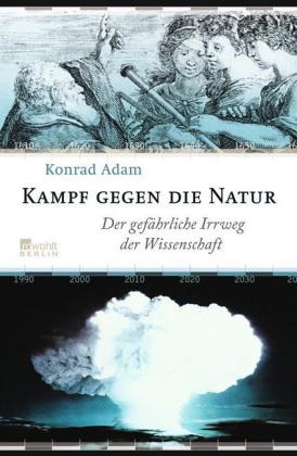 Kampf gegen die Natur