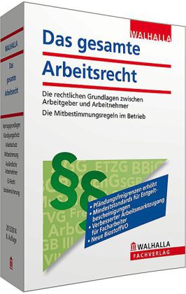 Das gesamte Arbeitsrecht (ArbR) 2013/2014