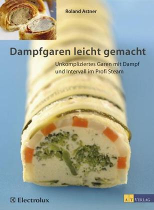 Dampfgaren leicht gemacht