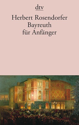 Bayreuth für Anfänger