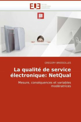 La qualité de service électronique: NetQual