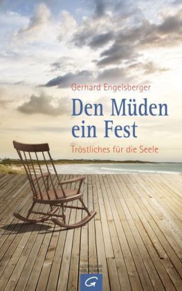 Den Müden ein Fest