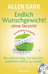 Endlich Wunschgewicht! - ohne Verzicht, m. Entspannungs-Audio-CD