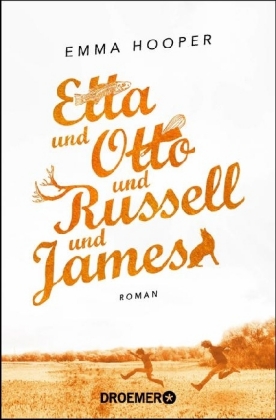 Etta und Otto und Russell und James