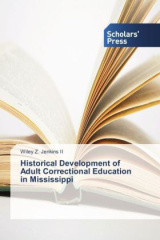 Historical Development of Adult Correctional Education in Mississippi