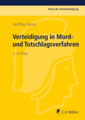 Verteidigung in Mord- und Totschlagsverfahren